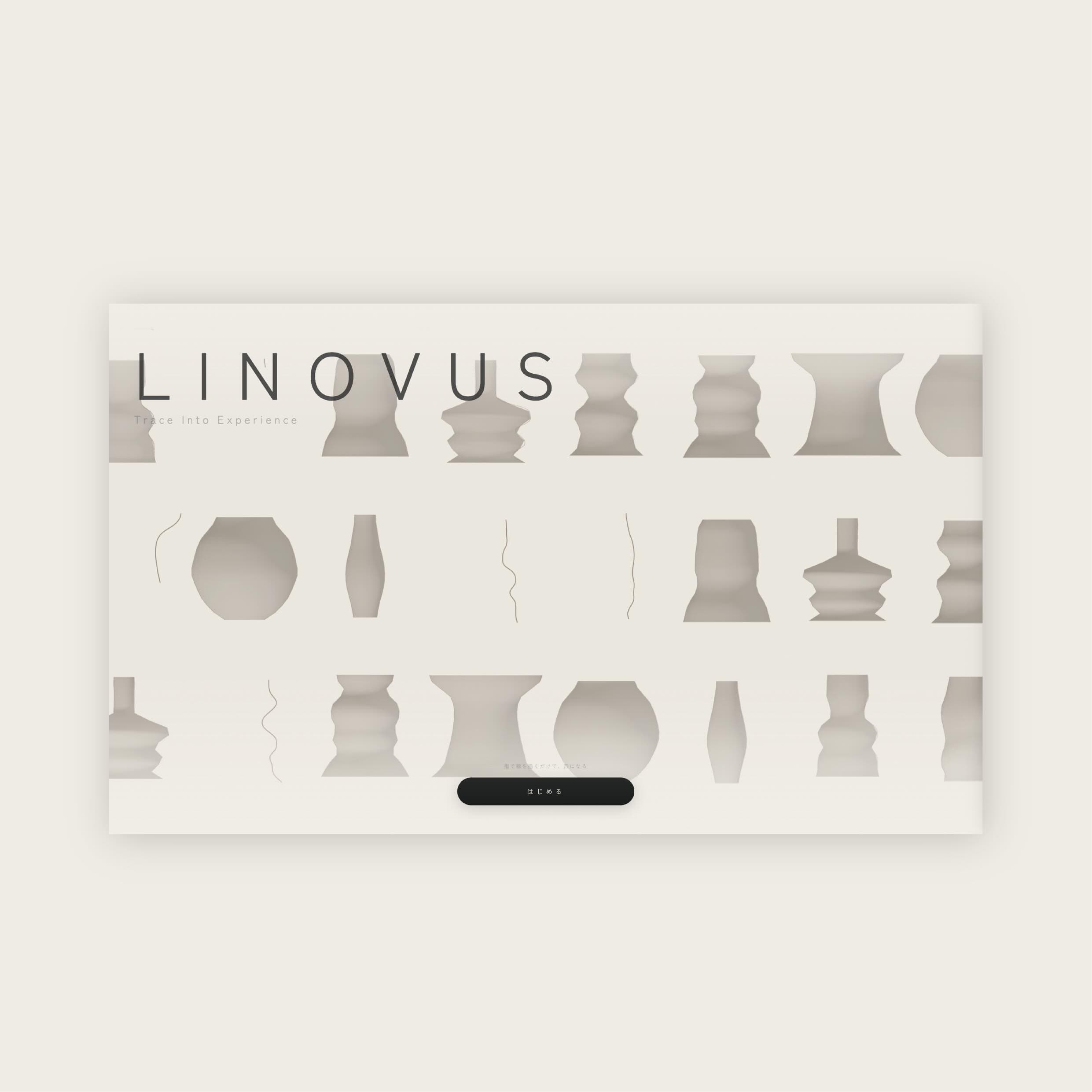 『LINOVUS』 Draw, Flow, Form. 線を引く。